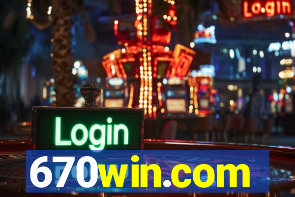 670win.com