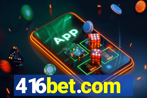 416bet.com