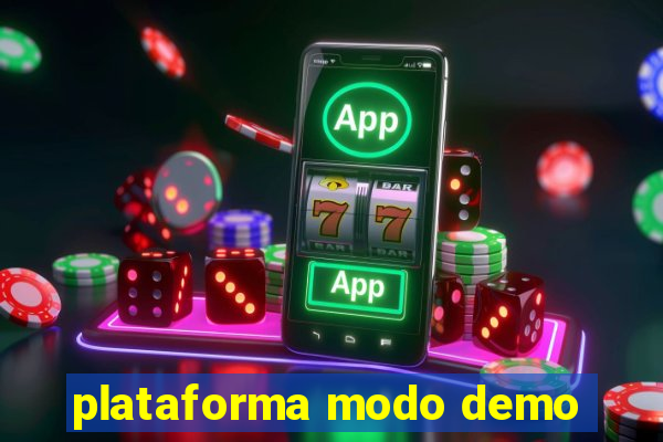 plataforma modo demo