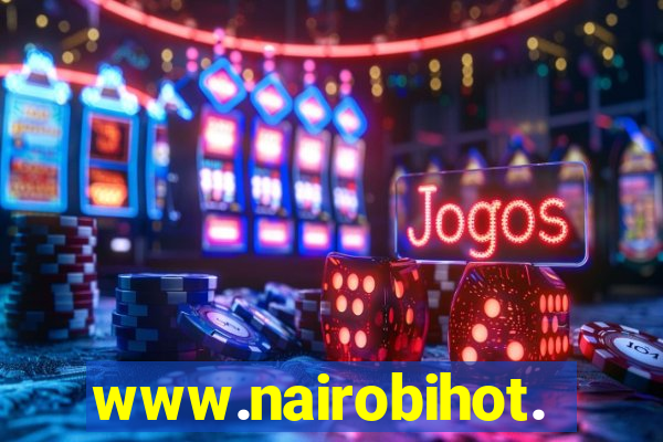 www.nairobihot.com