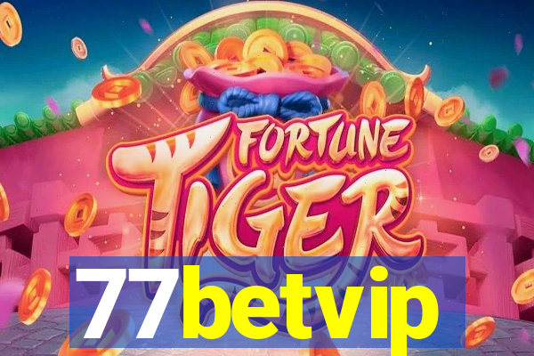 77betvip