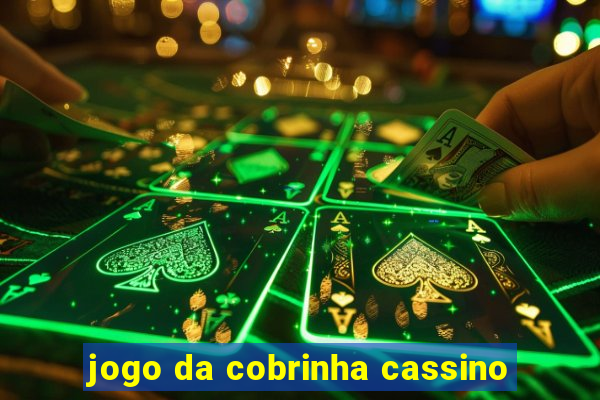 jogo da cobrinha cassino