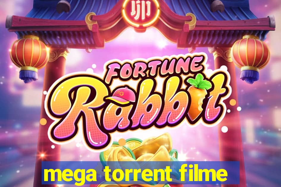 mega torrent filme