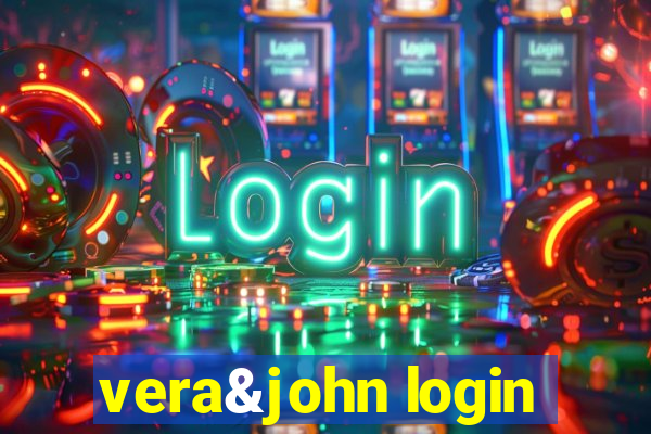 vera&john login