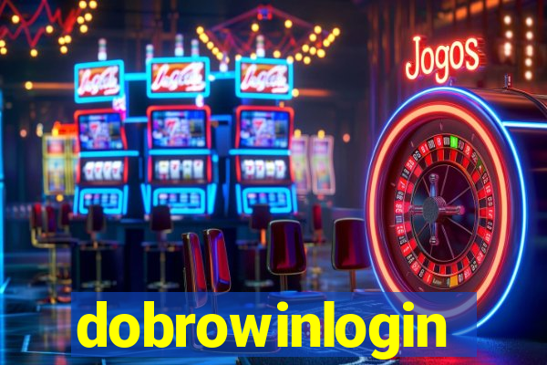 dobrowinlogin