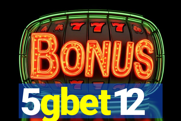 5gbet12