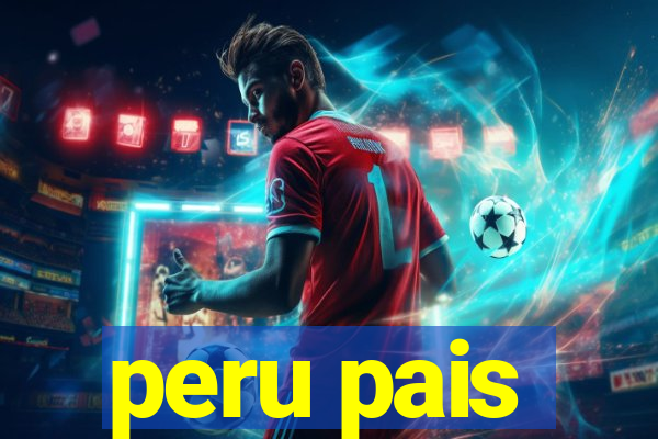 peru pais