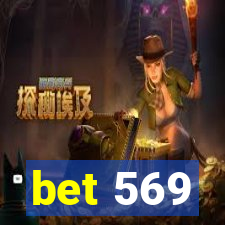 bet 569