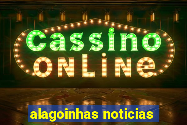 alagoinhas noticias