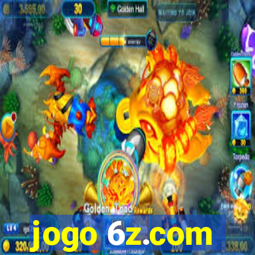 jogo 6z.com