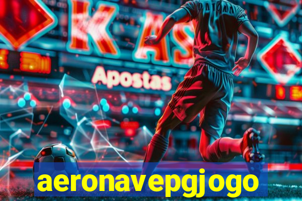 aeronavepgjogo