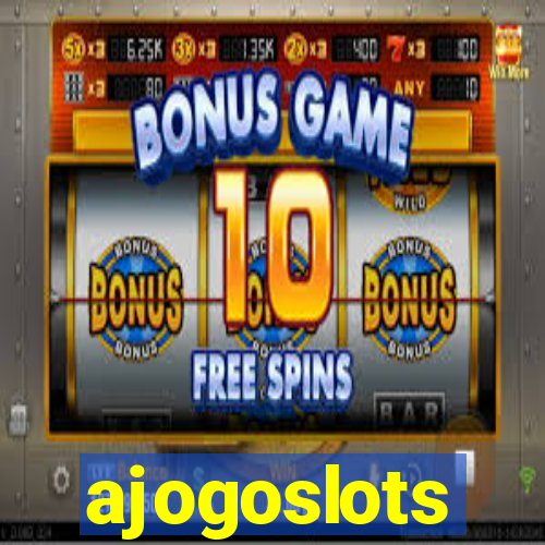 ajogoslots