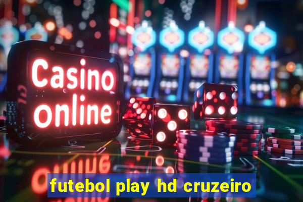 futebol play hd cruzeiro