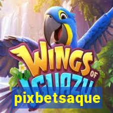 pixbetsaque