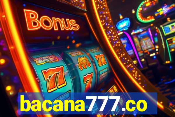 bacana777.co