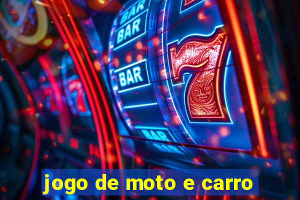 jogo de moto e carro