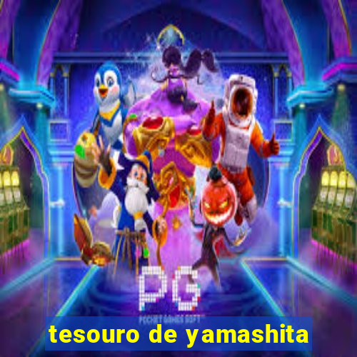 tesouro de yamashita