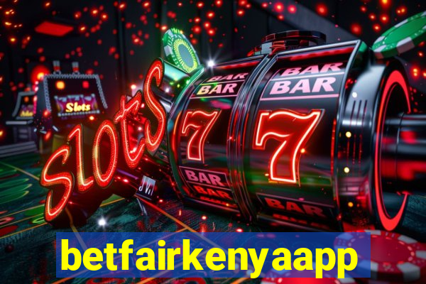 betfairkenyaapp