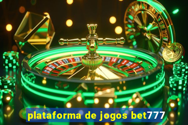 plataforma de jogos bet777