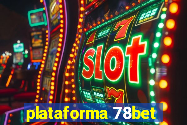 plataforma 78bet