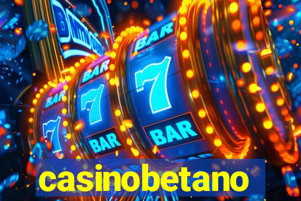 casinobetano