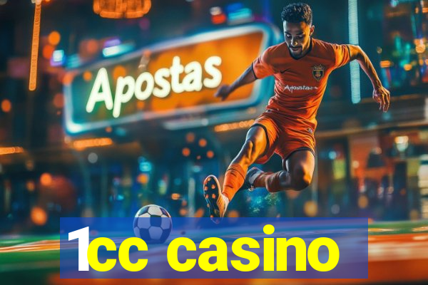 1cc casino