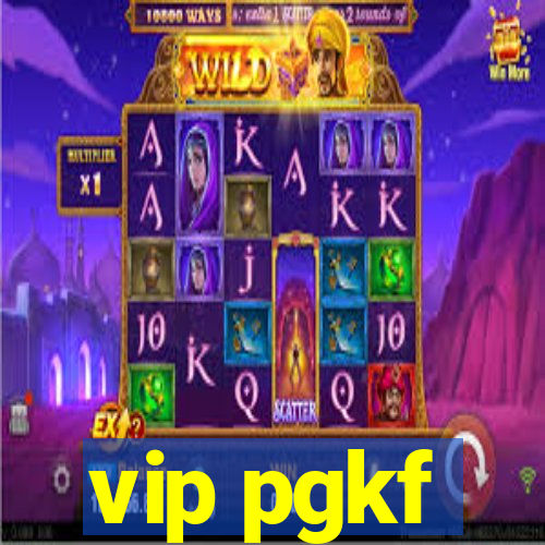 vip pgkf