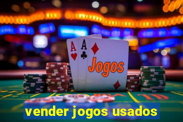 vender jogos usados