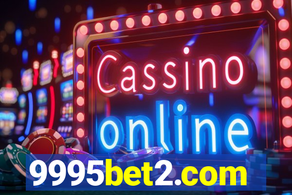 9995bet2.com