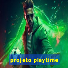 projeto playtime