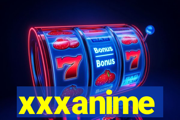 xxxanime