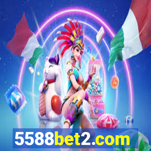 5588bet2.com