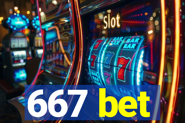 667 bet