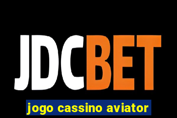 jogo cassino aviator