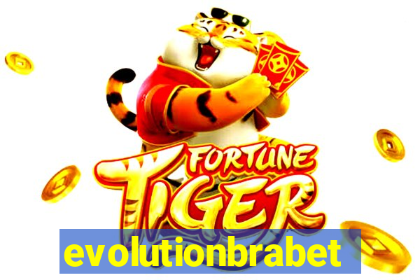 evolutionbrabet