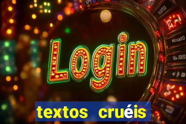 textos cruéis demais para serem lidos rapidamente pdf