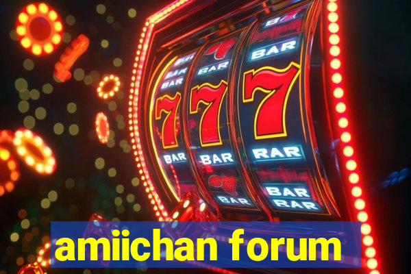 amiichan forum