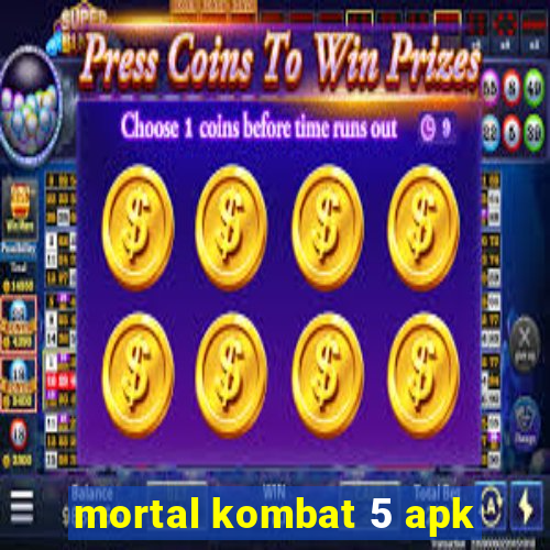 mortal kombat 5 apk