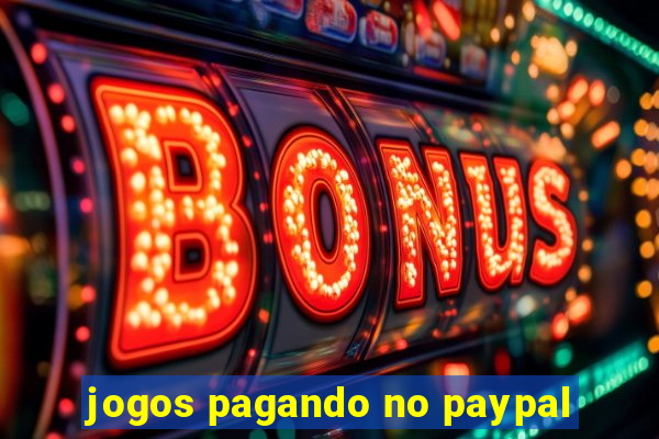 jogos pagando no paypal