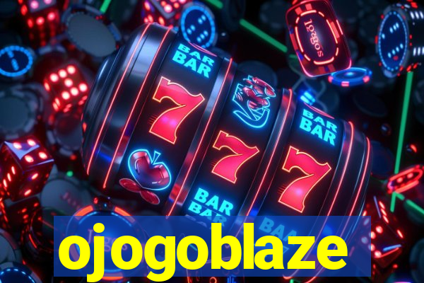 ojogoblaze