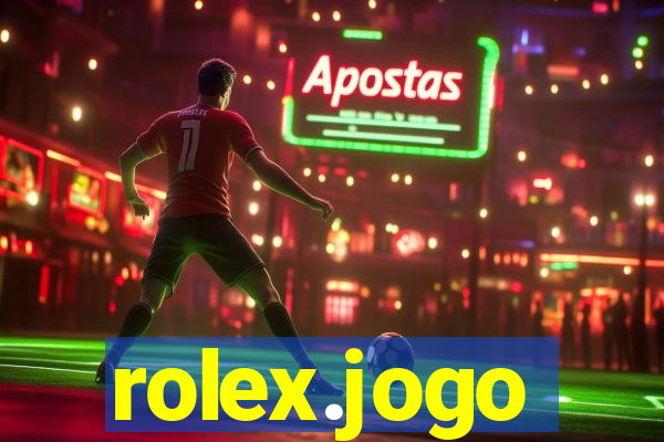 rolex.jogo