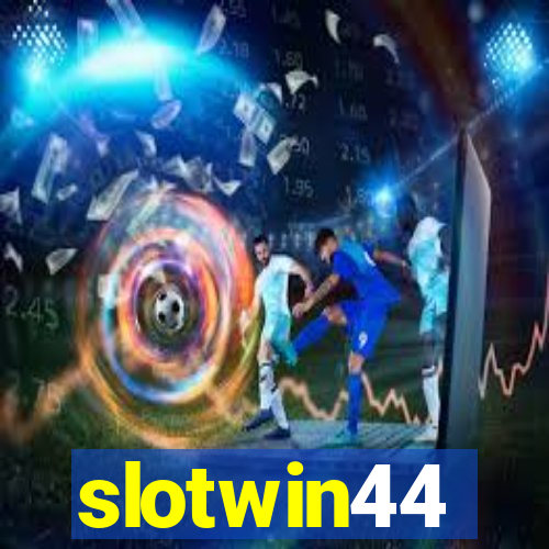 slotwin44